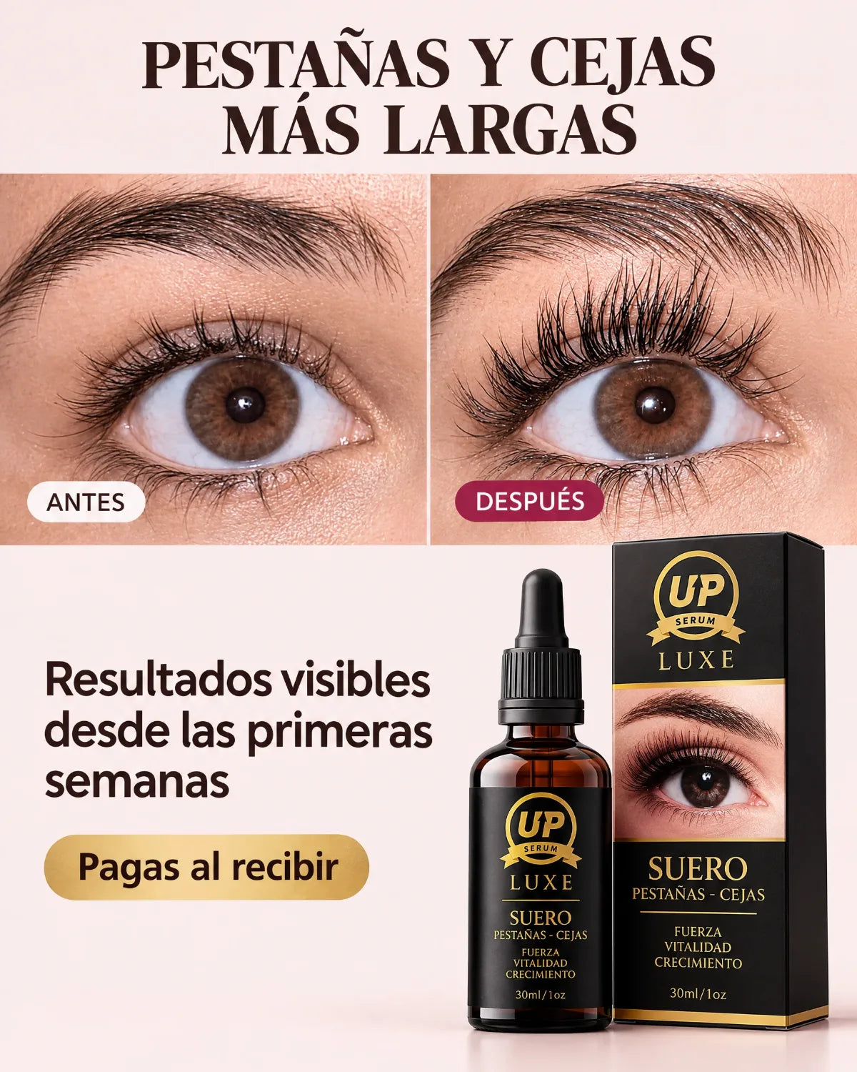 Serum Up Luxe antes y después pestañas